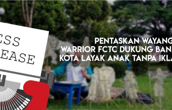 Pentaskan Wayang, Warrior FCTC Dukung Banjarmasin Kota Layak Anak tanpa Iklan Rokok